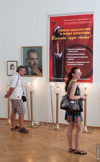 выставки Севастополь, новости Севастополя, выставки Севастополя, выставка восьмое чудо света, выставка Мир чудес, выставка миниатюр, выставка микроминиатюр, Владимир Казарян